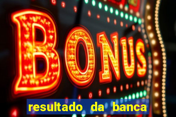 resultado da banca sonho real
